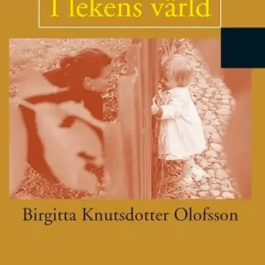 I lekens värld | 2:a upplagan Bästa pris