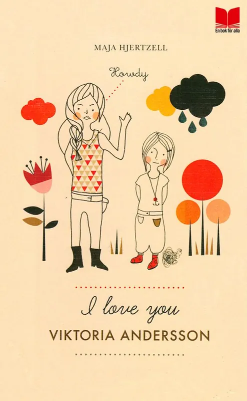Kampanj I love you Viktoria Andersson | 1:a upplagan