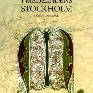 I medeltidens Stockholm | 0:e upplagan Fri frakt