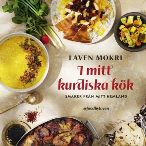 I mitt kurdiska kök: Smaker från mitt hemland | 0:e upplagan Erbjudandepris