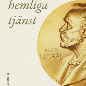 Lägg i varukorgen I Nobels hemliga tjänst | 0:e upplagan