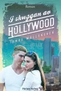 I skuggan av Hollywood | 1:a upplagan Fri frakt