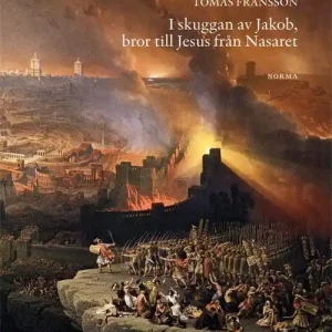 Nyhet I skuggan av Jakob, bror till Jesus från Nasaret | 0:e upplagan