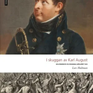 I skuggan av Karl August | 0:e upplagan Köp nu