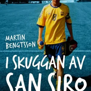 I skuggan av San Siro : från proffsdröm till mardröm | 1:a upplagan Nyhet