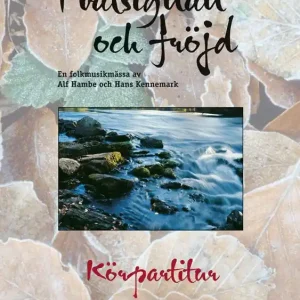 I välsignan och fröjd : körpartitur | 0:e upplagan Endast denna vecka