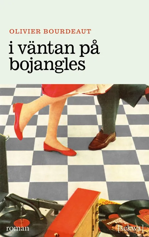 I väntan på Bojangles | 1:a upplagan Snabb frakt