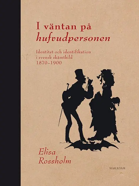 Endast denna vecka I väntan på hufvudpersonen : Identitet och identifikation i svensk skämtbil | 1:a upplagan