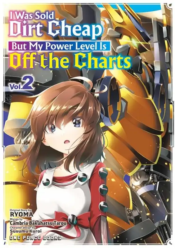 I Was Sold Dirt Cheap, But My Power Level Is Off the Charts Volume 2 | 0:e upplagan I lager