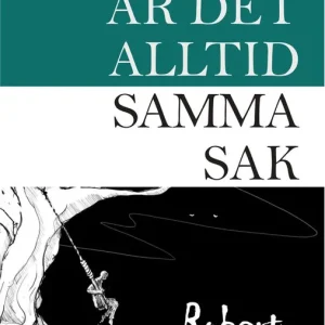 Fynd Ibland är det alltid samma sak | 1:a upplagan