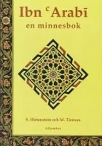 Erbjudandepris Ibn Arabi : en minnesbok | 1:a upplagan