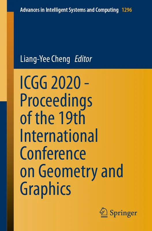 Bästa pris ICGG 2020 - Proceedings of the19th International Conference on Geometry and Graphics | 1:a upplagan