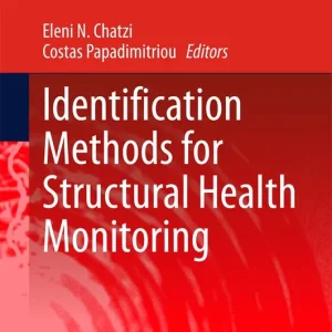 Begränsat erbjudande Identification Methods for Structural Health Monitoring | 1:a upplagan