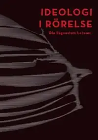 Ideologi i rörelse | 1:a upplagan Sista chansen