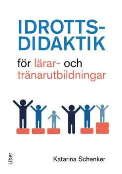 Rabatter Idrottsdidaktik för lärar- och tränarutbildningar | 1:a upplagan