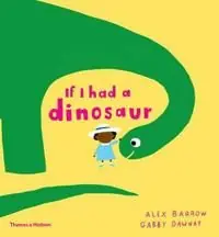 Erbjudandepris If I Had a Dinosaur | 0:e upplagan