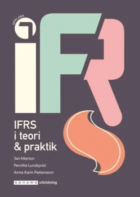 IFRS - i teori och praktik upplaga 7 | 7:e upplagan Lägg i varukorgen