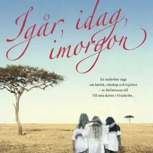 Igår, idag, imorgon | 0:e upplagan Begränsat erbjudande