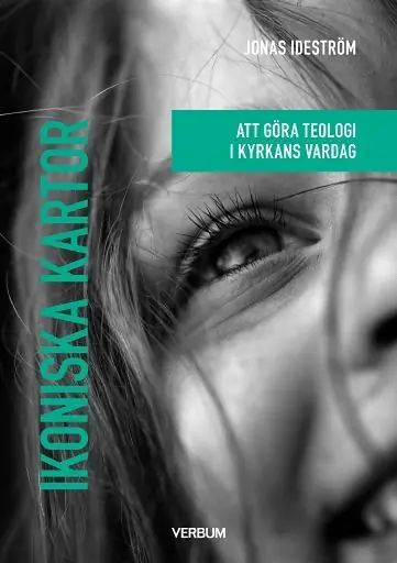 Ikoniska kartor : Att göra teologi i kyrkans vardag | 1:a upplagan Outlet