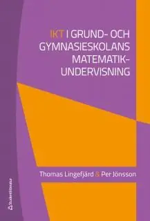 Rabatter IKT i grund- och gymnasieskolans matematikundervisning | 1:a upplagan