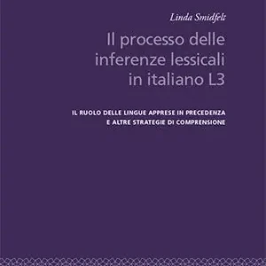 Il processo delle inferenze lessicali in italiano L3 | 0:e upplagan Snabb leverans