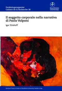 Il soggetto corporale nella narrativa di Paolo Volponi | 0:e upplagan Snabb leverans
