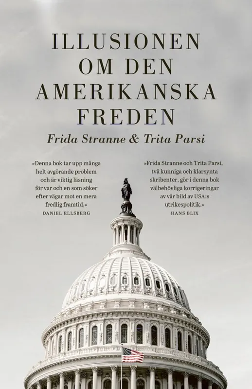 Illusionen om den amerikanska freden | 0:e upplagan Fri frakt