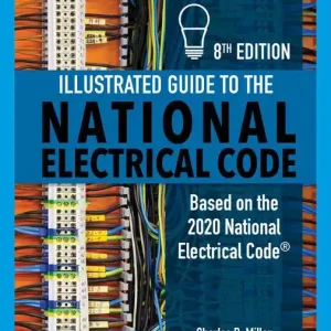 Lägg i varukorgen Illustrated Guide to the National Electrical Code | 8:e upplagan