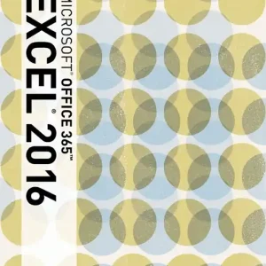 Illustrated Microsoft Office 365 & Excel 2016 | 0:e upplagan Handla nu