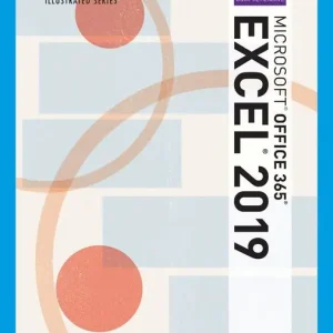 Begränsad tid Illustrated Microsoft® Office 365® & Excel 2019 Comprehensive | 0:e upplagan