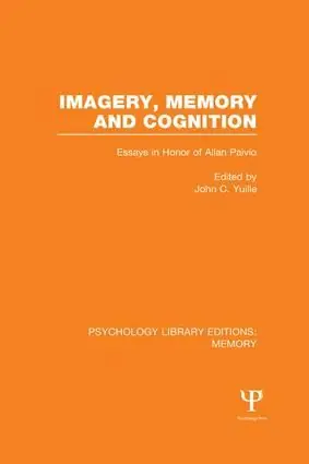 Imagery, Memory and Cognition (PLE: Memory) | 1:a upplagan Beställ nu
