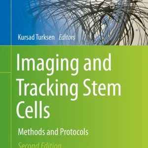 Begränsat antal Imaging and Tracking Stem Cells | 2:a upplagan