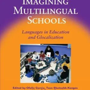 Begränsat erbjudande Imagining Multilingual Schools | 0:e upplagan