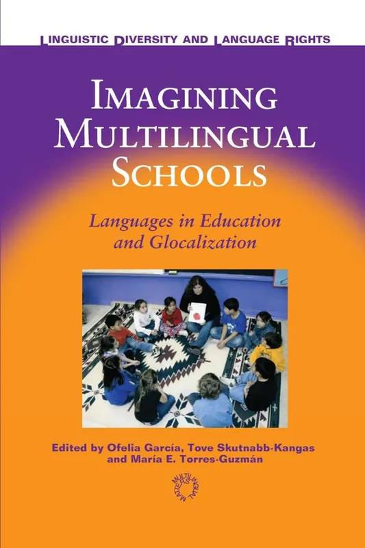 Begränsat erbjudande Imagining Multilingual Schools | 0:e upplagan