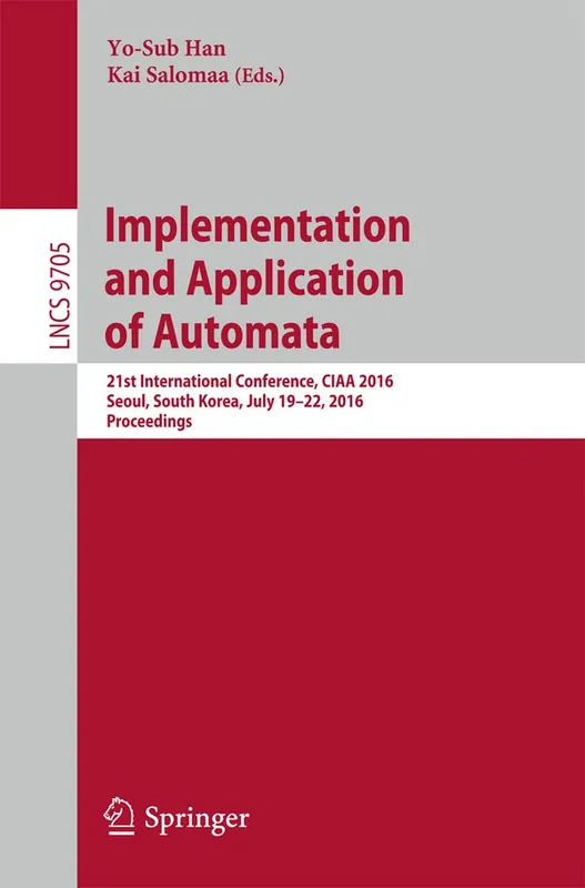 Endast idag Implementation and Application of Automata | 1:a upplagan