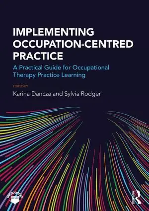 Implementing Occupation-centred Practice | 1:a upplagan Rea