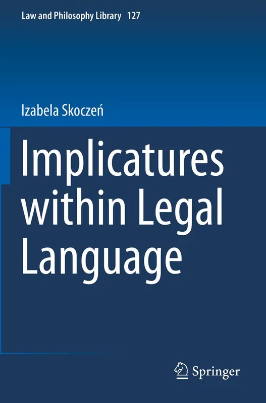Endast idag Implicatures within Legal Language | 1:a upplagan