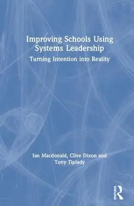 Improving Schools Using Systems Leadership | 1:a upplagan Lågt pris