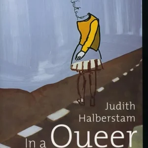In a Queer Time & Place | 0:e upplagan Sänkt pris