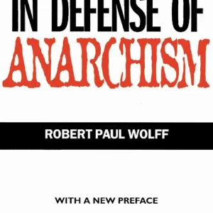Begränsad tid In Defense Of Anarchism | 0:e upplagan