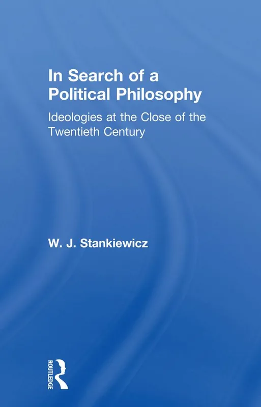 risnedsättning In Search of a Political Philosophy | 1:a upplagan