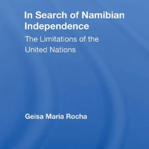 Begränsat antal In Search of Namibian Independence | 1:a upplagan