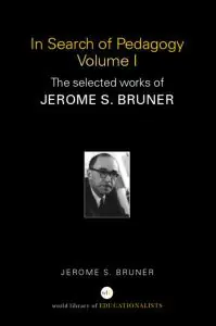 Säker betalning In Search of Pedagogy, Volumes I & II | 1:a upplagan