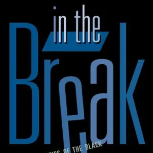 In the Break | 0:e upplagan Begränsat antal