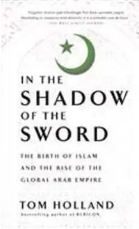 I lager In the Shadow of the Sword: The Birth of Islam and the Rise of the Global Arab Empire | 0:e upplagan