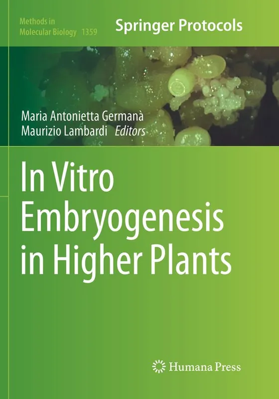 In Vitro Embryogenesis in Higher Plants | 1:a upplagan Rabatt