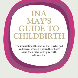 Begränsad tid Ina May's Guide to Childbirth | 0:e upplagan