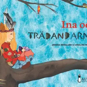 Premium Ina och trädandarna | 0:e upplagan