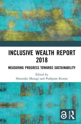 Inclusive Wealth Report 2018 | 1:a upplagan Endast denna vecka