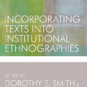 Incorporating Texts into Institutional Ethnographies | 0:e upplagan Nyhet